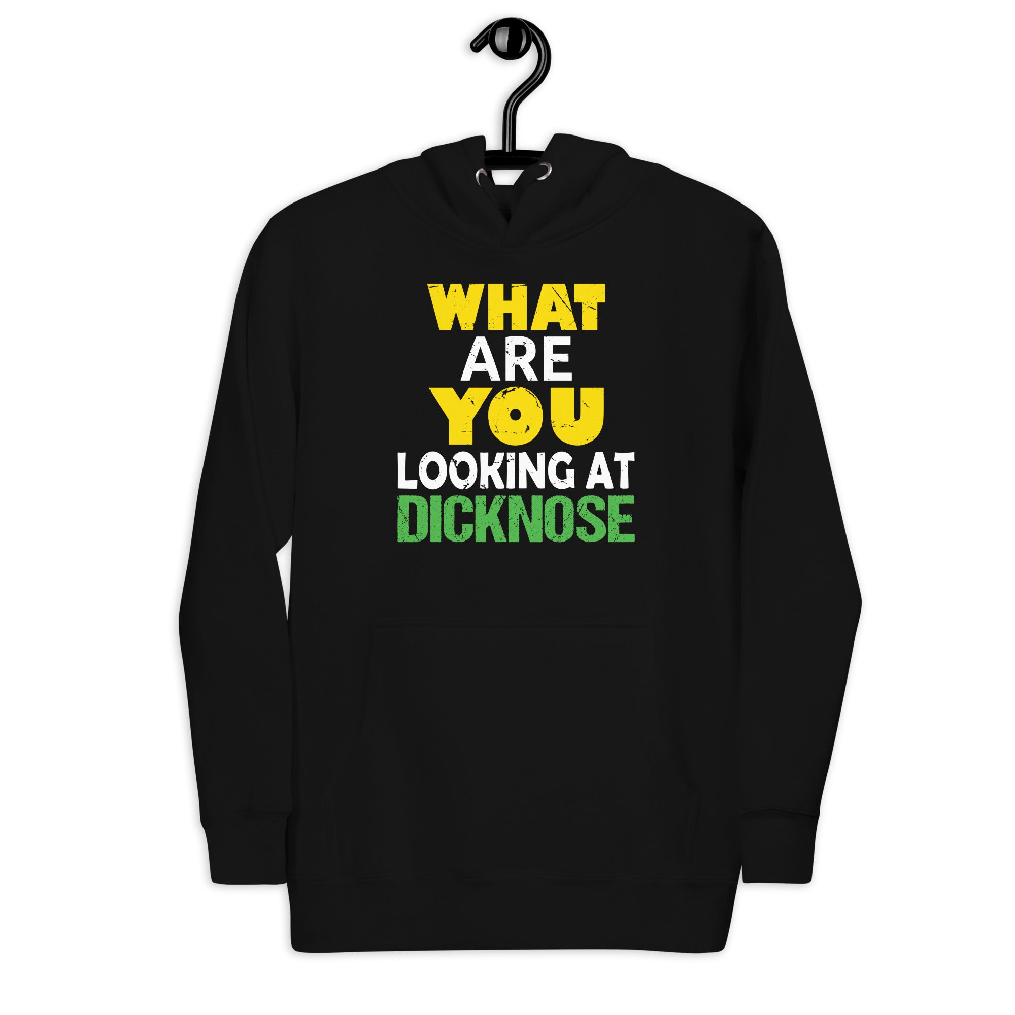 what-are-you-looking-at-dicknose-vintage-nostalgic-funny-unisex-hoodie