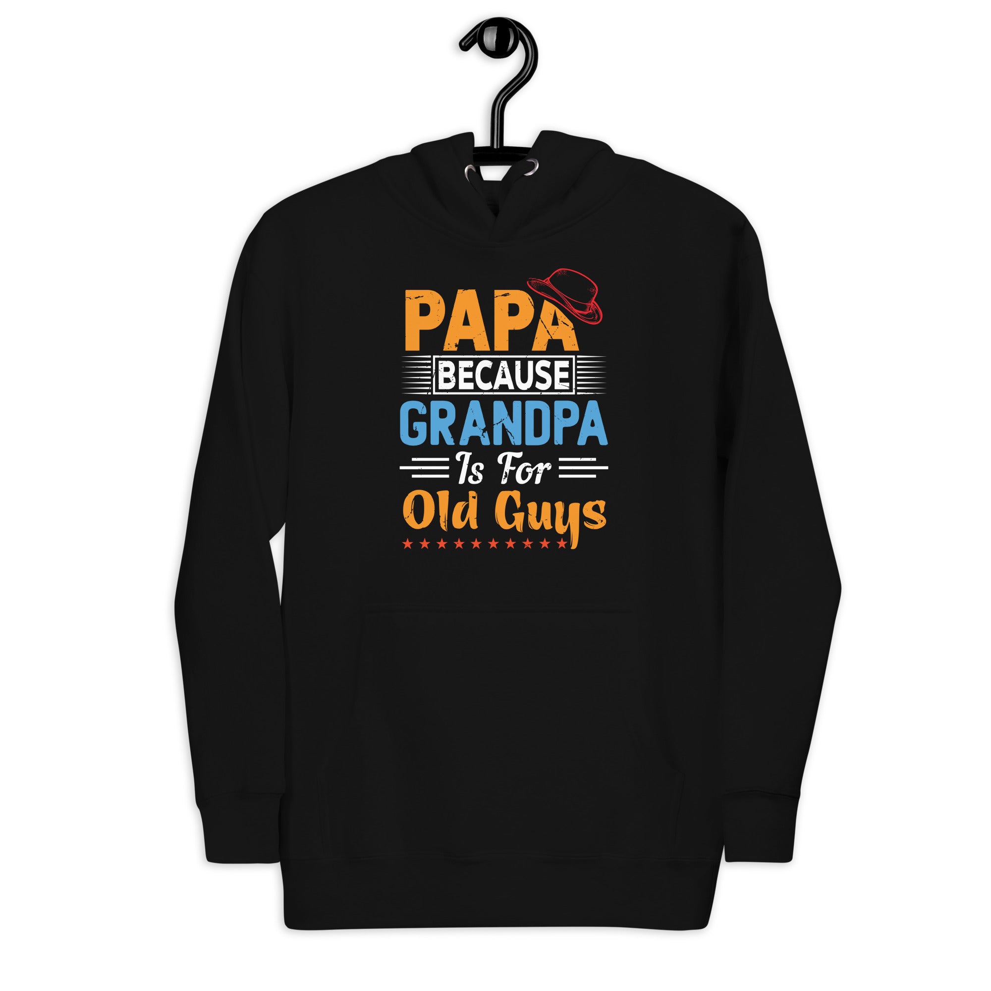 mens-papa-because-grandpa-is-for-old-guys-funny-dad-unisex-hoodie