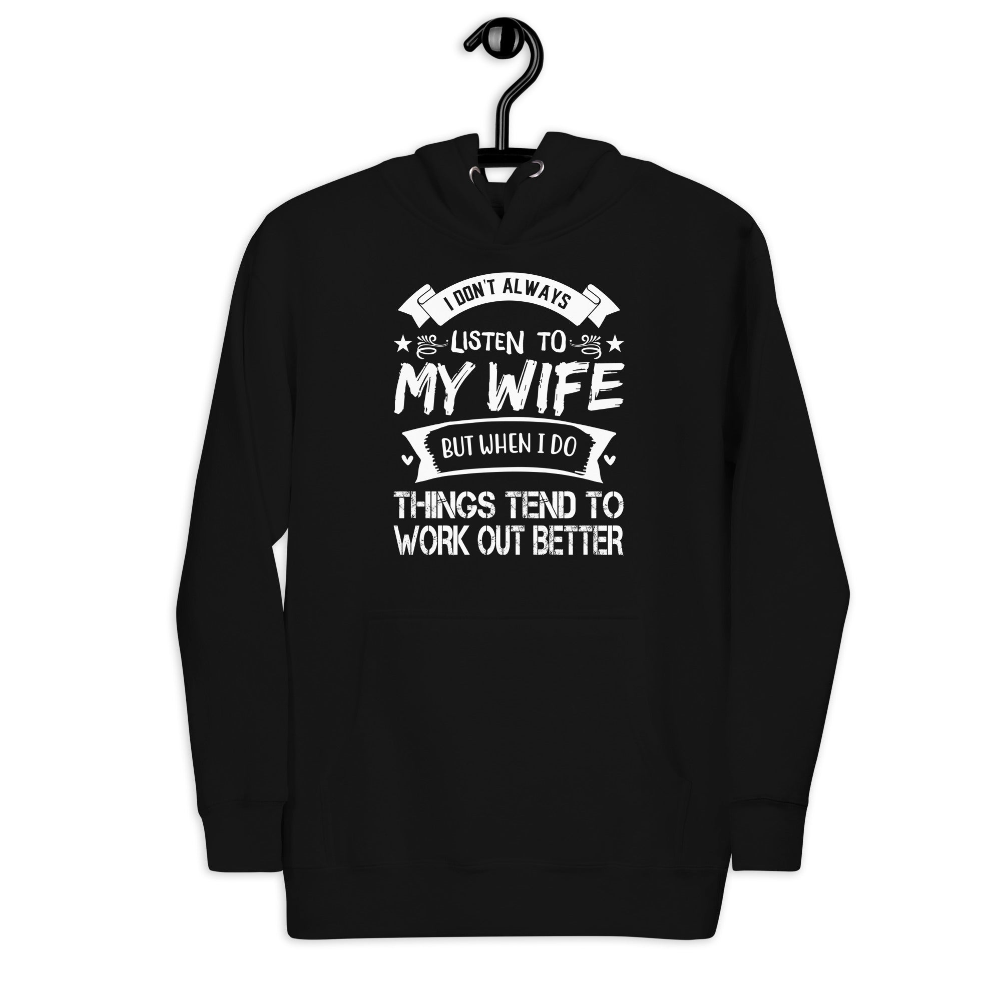 i-dont-always-listen-to-my-wife-but-when-i-do-funny-husband-unisex-hoodie