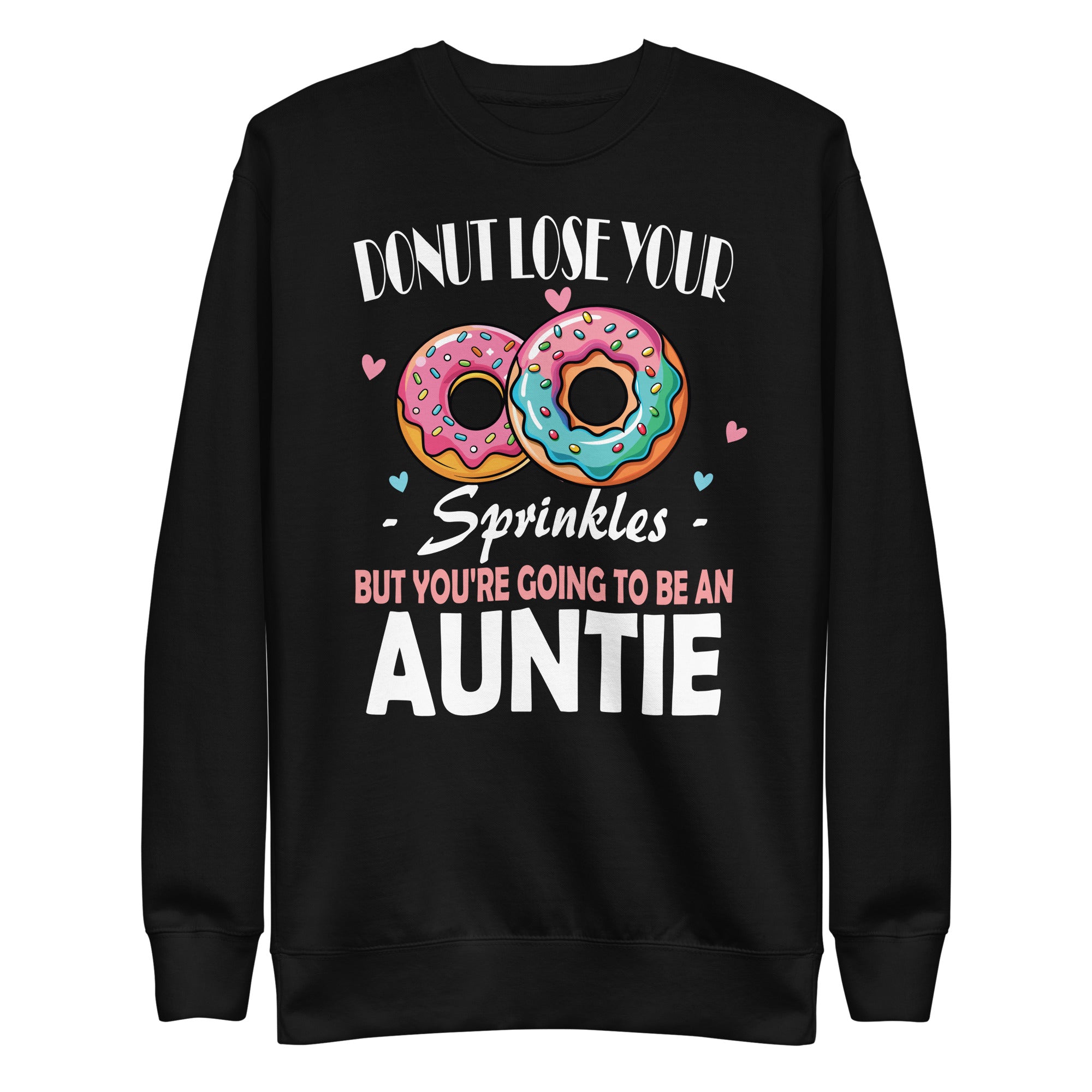 youre-going-to-be-an-auntie-pregnancy-announcement-funny-unisex-premium-sweatshirt