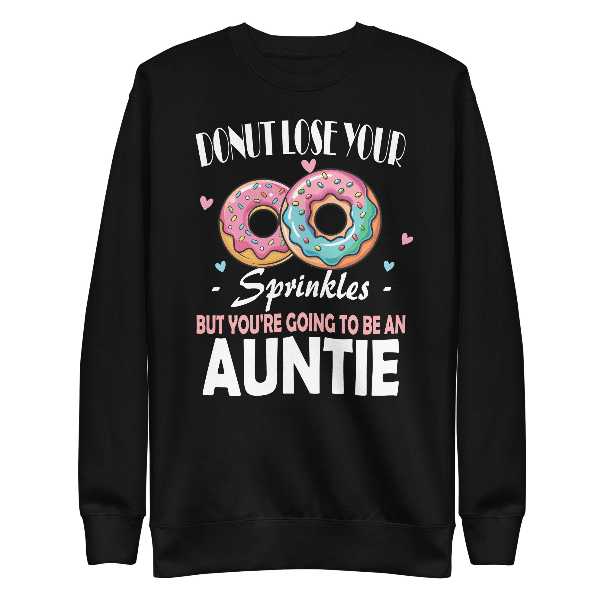 youre-going-to-be-an-auntie-pregnancy-announcement-funny-unisex-premium-sweatshirt-1